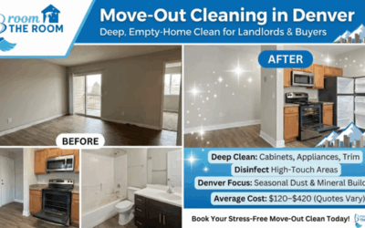Move-Out Cleaning in Denver: What’s Included, Timing & Pricing Signals
